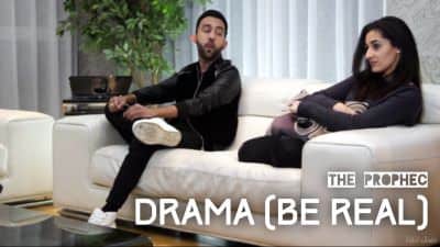 Drama (Be Real) – The PropheC