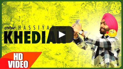 Hassian Khedian – Ammy Virk