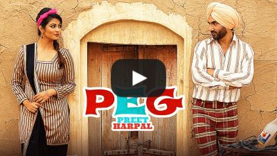 Peg Song – Preet Harpal & Kuwar Virk