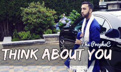 Think About You – The PropheC