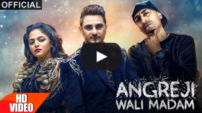 Angreji Wali Madam – Kulwinder Billa, Dr Zeus
