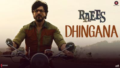 Dhingana Lyrics – Raees Movie | Mika Singh