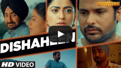 Dishaheen – Sarvann Movie | Bir Singh