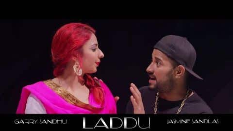 Laddu Lyrics: Garry Sandhu & Jasmine Sandlas