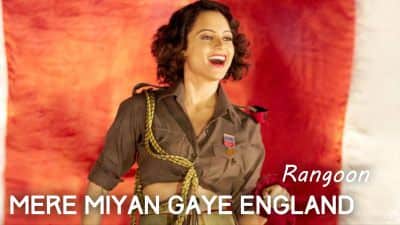 Mere Miyan Gaye England Lyrics – Rangoon Movie