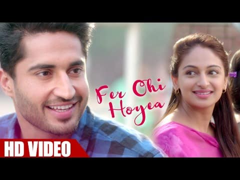Fer Ohi Hoya Lyrics: Jassi Gill | Sargi Movie