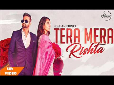 Tera Mera Rishta Lyrics – Roshan Prince