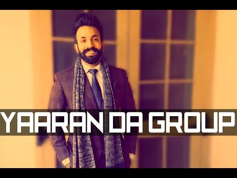Yaaran Da Group Lyrics: Dilpreet Dhillon