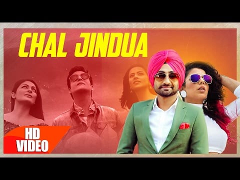 Chal Jindua Lyrics – Ranjit Bawa & Jasmine Sandlas