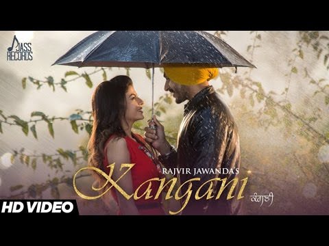 Kangani Lyrics – Rajvir Jawanda