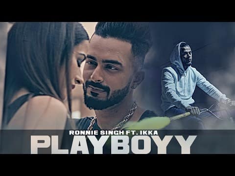Playboy Lyrics – Ronnie Singh & IKKA