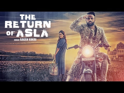 The Return Of Asla Lyrics – Gagan Kokri