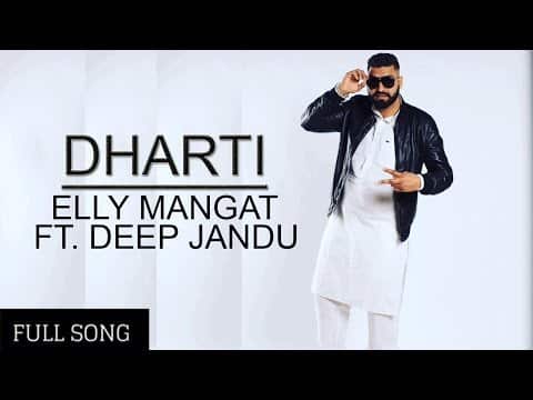 Dharti – Elly Mangat
