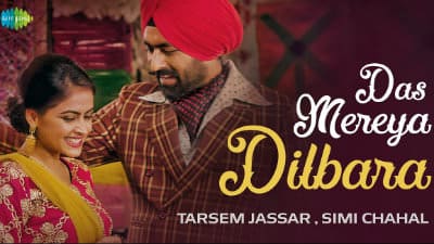 Das Mereya Dilbara |  Rabb Da Radio | Tarsem Jassar | Simi Chahal