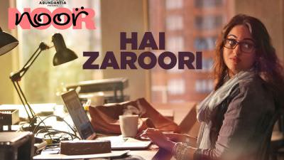 Hai Zaroori – Noor | Sonakshi Sinha