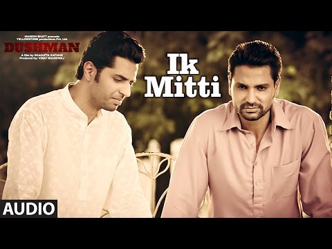 Ik Mitti: Ankit Tiwari | Dushman Movie