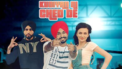 Kudiyan Ni Ched De Song – Love Bhullar, Preet Hundal