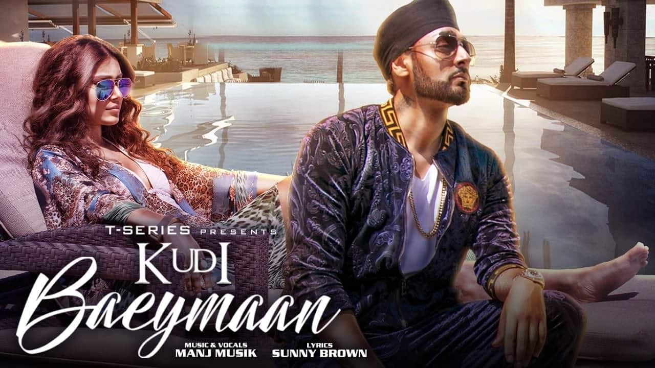 Kudi Baeymaan – Manj Musik