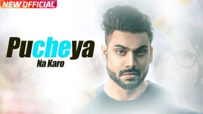 Pucheya Na Karo – Sammy Singh | Jaani | B Praak