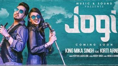 Jogi – Mika Singh, Kirti Arneja