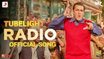 Radio Song – Tubelight Film