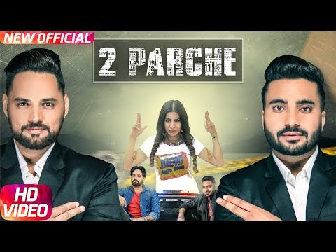 2 Parche Lyrics – Monty Waris