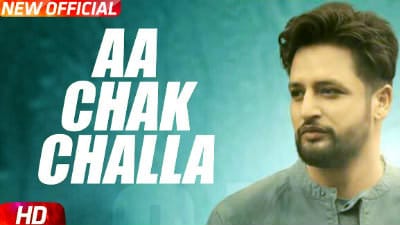 Aa Chak Challa – Sajjan Adeeb