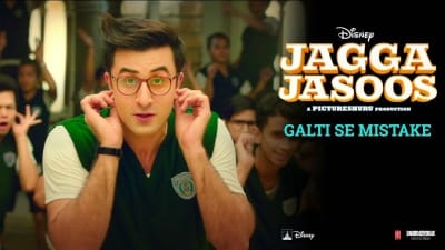 Galti Se Mistake Lyrics – Jagga Jasoos (2017)