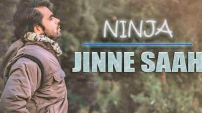 Jinne Saah Lyrics – Ninja
