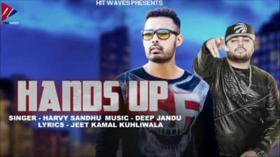 Hands Up Lyrics – Harvy Sandhu