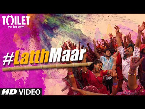 Gori Tu Latth Maar Lyrics – Toilet Ek Prem Katha