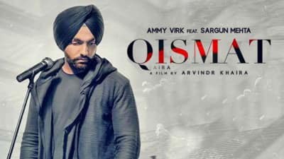 Qismat Lyrics – Ammy Virk