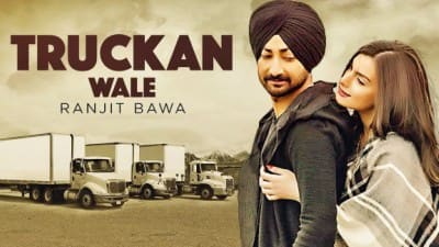 Truckan Wale Lyrics – Ranjit Bawa