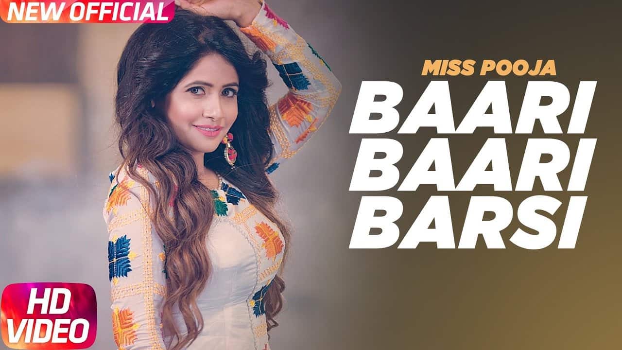 Baari Baari Barsi – Miss Pooja