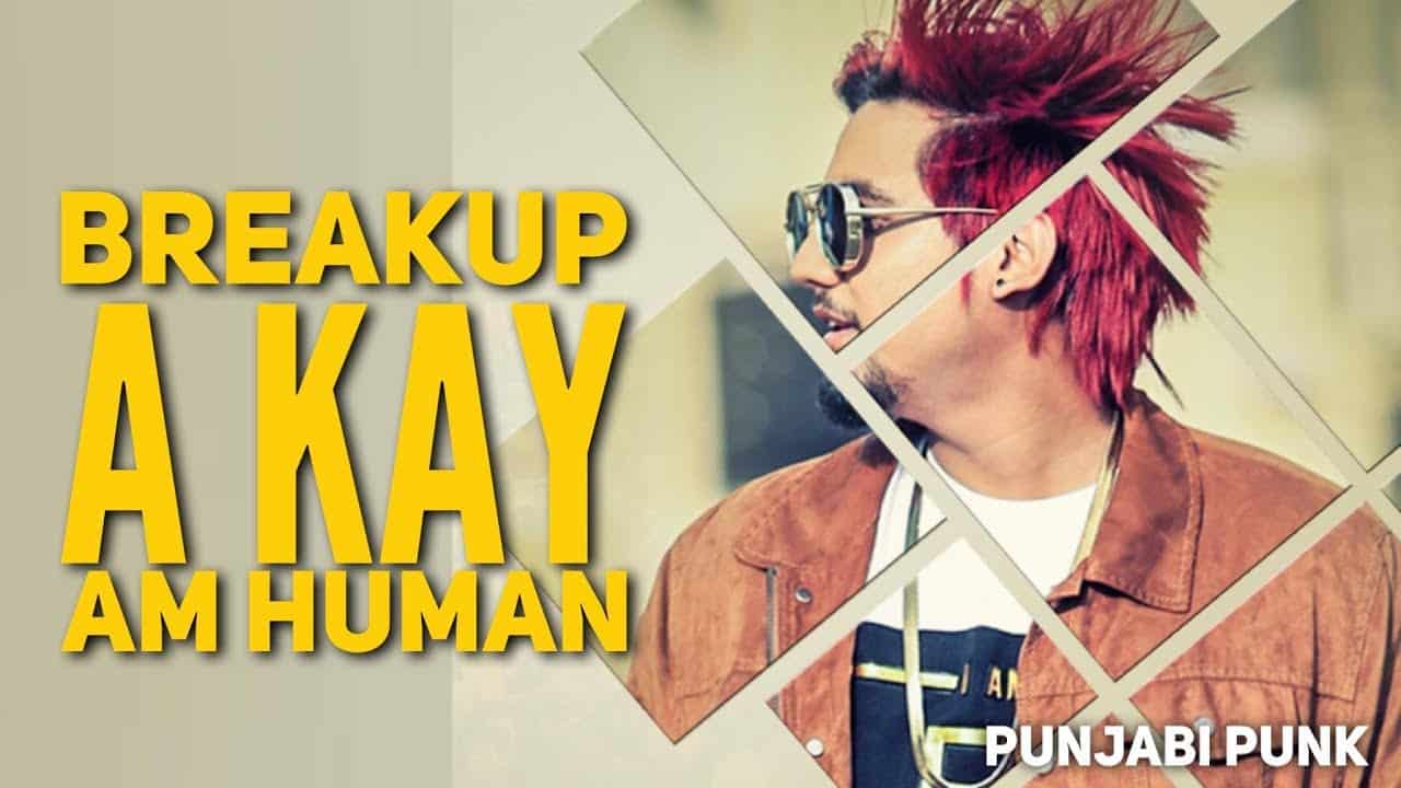Breakup – A Kay | Farak