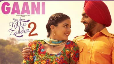 GAANI LYRICS – Nikka Zaildar 2 | Ammy Virk