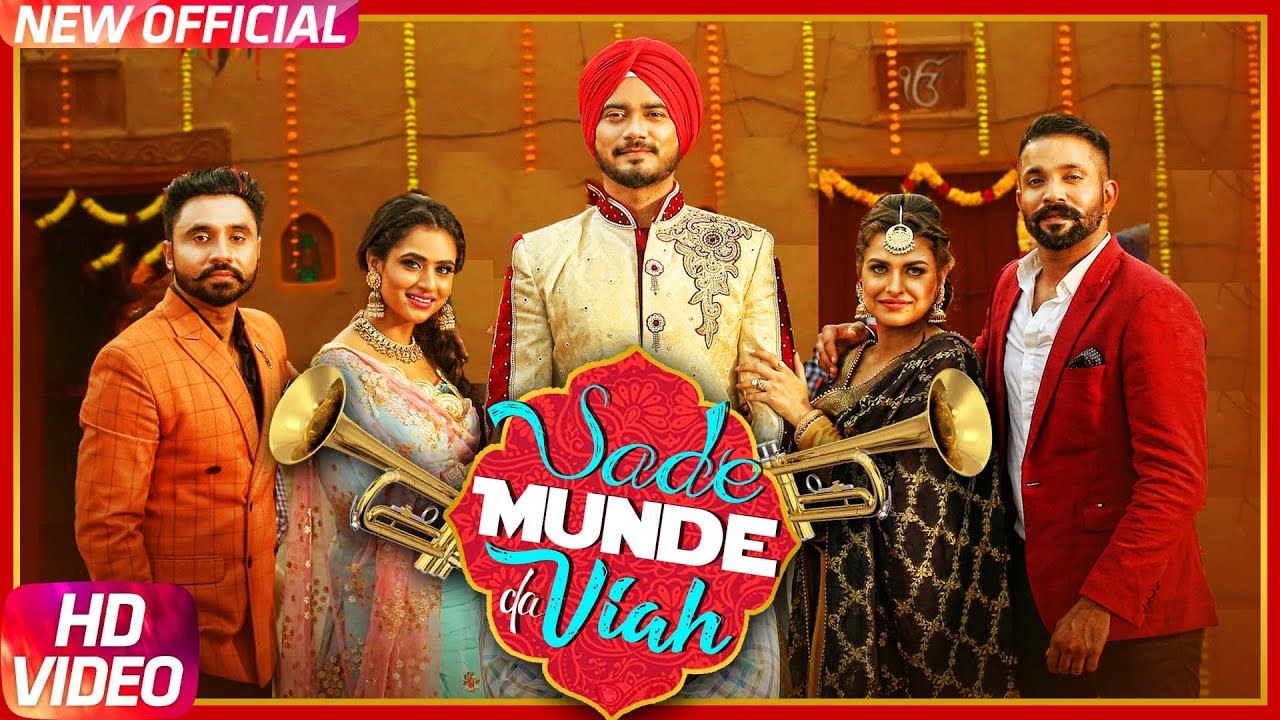 Sade Munde Da Viah – Dilpreet Dhillon & Goldy