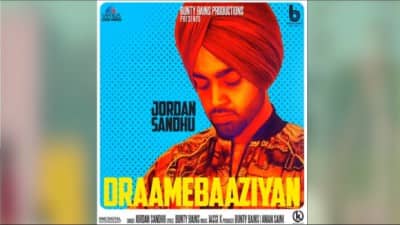 Draamebaaziyan – Jordan Sandhu