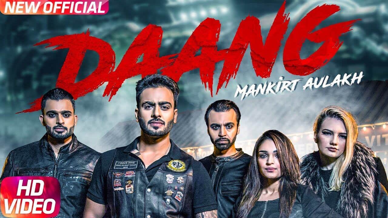 Mankirt Aulakh – Daang