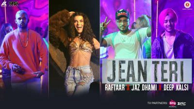 Jean Teri – Raftaar & Jaz Dhami