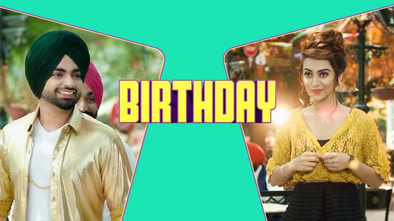 Birthday – Jordan Sandhu
