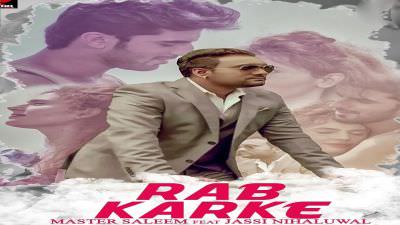 Rab Karke – Master Saleem