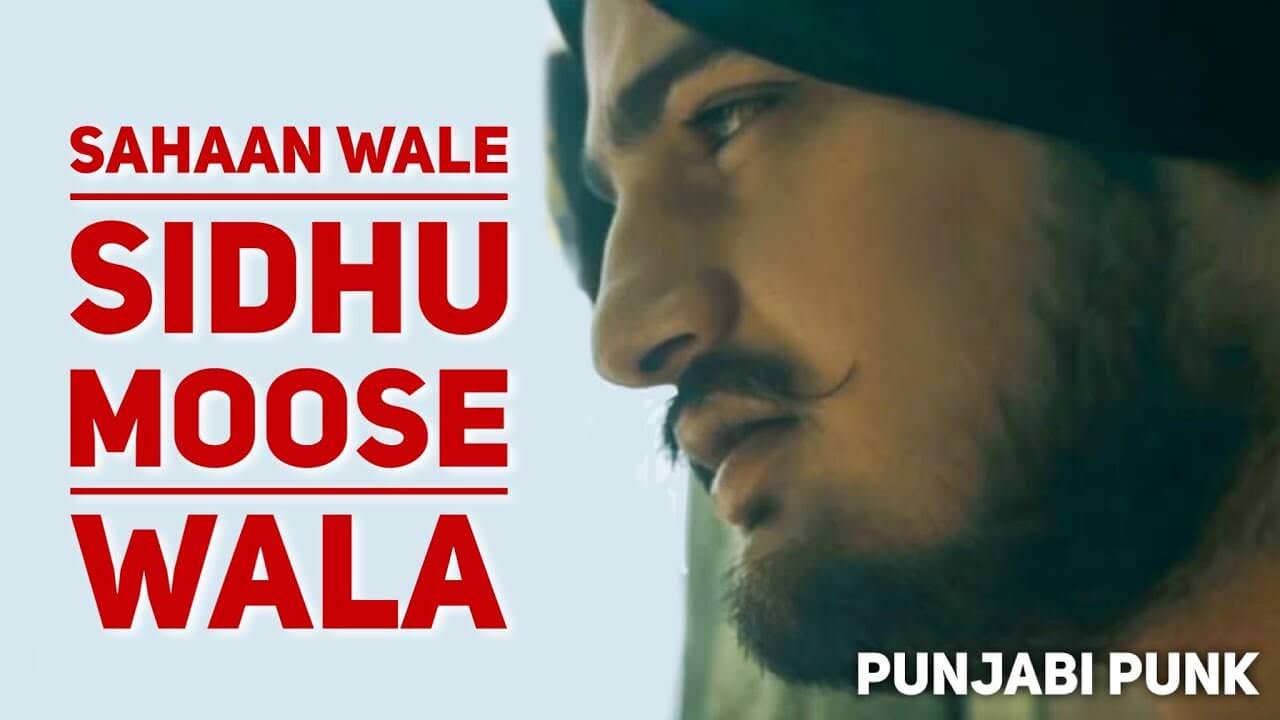 Sahan Wale Lyrics – Sidhu Moose Wala