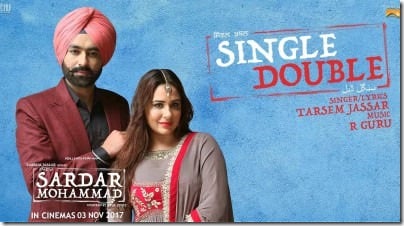 SINGLE DOUBLE LYRICS – Tarsem Jassar | Sardar Mohammad (2017)