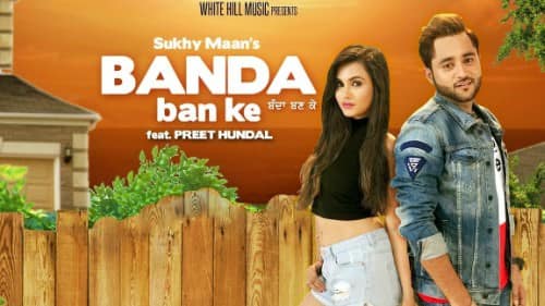 Banda Ban Ke – Sukhy Maan