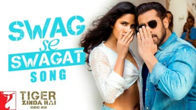 Swag Se Swagat – Tiger Zinda Hai
