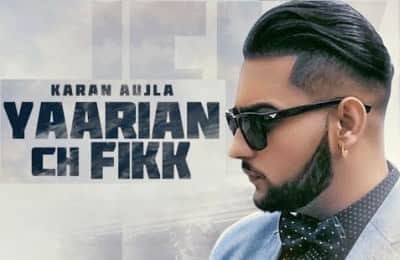 Yaarian Ch Fikk – Karan Aujla