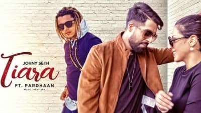 Tiara – Johny Seth & Pardhaan