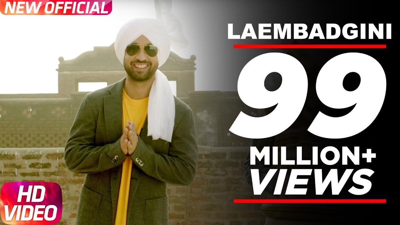 LAEMBADGINI SONG – Diljit Dosanjh