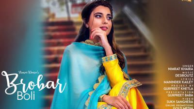 Brobar Boli – Nimrat Khaira